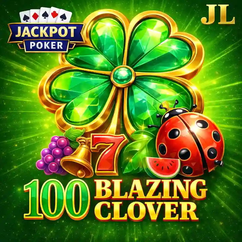 100 Blazing Clover slot game fire jl